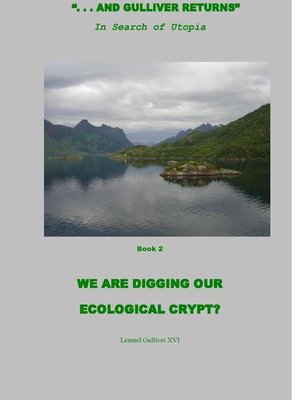 cover image of Are We Digging Our Ecological Crypt?